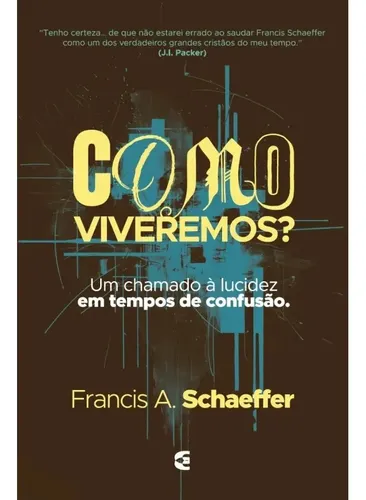 Como Viveremos?